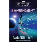 The Forgotten Empire: Banishment: Book One: 1