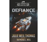 The Forgotten Empire: Defiance (Book 12)