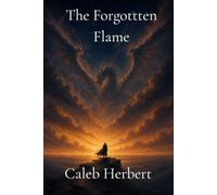 The Forgotten Flame