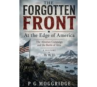 The Forgotten Front: At the Edge of America