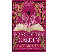 The Forgotten Garden: An Enchanting Family Mystery from the Number One Bestselling Author