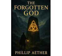 The Forgotten God