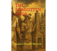 THE FORGOTTEN GODS