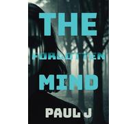 The Forgotten Mind