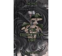 The Forgotten One (The Ones)