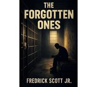 The Forgotten Ones: 3 (The Echo Lineage)