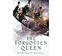 The Forgotten Queen: A YA Dystopian Romance (Desolation)