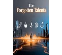 The Forgotten Talents