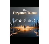 The Forgotten Talents
