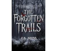 The Forgotten Trails