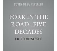 The Fork in the Road - Five Decades: A Boxed Set of Collected Short Stories, Volumes 1 to 5