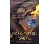 The Fork The Witch And The Worm : Tales From Alagaesia Volume 1: Erago