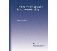 The form of copper in converter slag