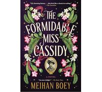 The Formidable Miss Cassidy: 1
