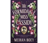The Formidable Miss Cassidy