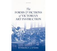 The Forms and Fictions of Victorian Art Instruction