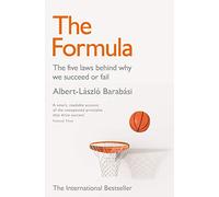 The Formula: The Five Laws Behind Why We Succeed or Fail
