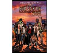 The Forsaken Seven: A Vlad Dracul book (Last Days of Dracula - an independent series)