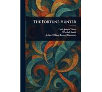 The Fortune Hunter