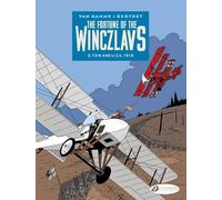 The Fortune of the Winclavs Vol. 2 - Tom and Lisa, 1910 - Tome 2 (Fortune of the Winczlavs, 2)