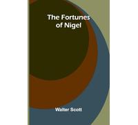 The Fortunes of Nigel