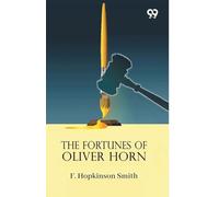 The Fortunes Of Oliver Horn