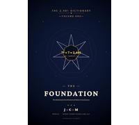 The Foundation: The 7³ × 7 = 2,401 Framework for Human Consciousness: 1 (The 2,401 Dictionary)