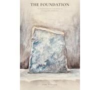 The Foundation: THE ELEMENTARY DOCTRINES & Discipleship, the Governing Order of God’s House: 1 (The Foundational Teachings)