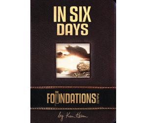 The Foundations: In Six Days