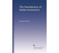 The foundations of Indian economics