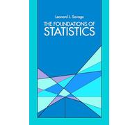The Foundations of Statistics (Dover Books on Mathematics)