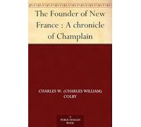 The Founder of New France