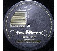 The Founders / Nexus Of Fact