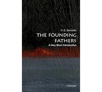 The Founding Fathers: A Very Short Introduction