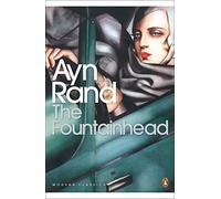 The Fountainhead: Ayn Rand (Penguin Modern Classics)