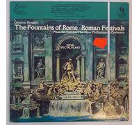 The Fountains of Rome / Roman Festivals / Catalani [Vinyl LP]
