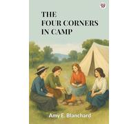 The Four Corners In Camp (Edition1)