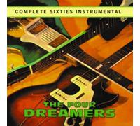 The Four Dreamers - Complete Sixties Instrumental