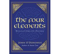 The Four Elements: Reflections on Nature