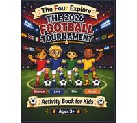 The Four Explore: The 2026 Football Tournament