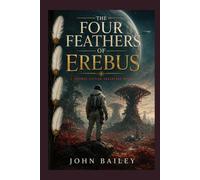 The Four Feathers of Erebus (Science Fiction Singles)