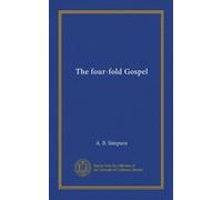 The four-fold Gospel