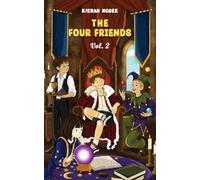 The Four Friends Vol. 2
