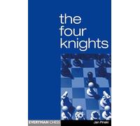 The Four Knights (Everyman Chess)