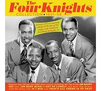 The Four Knights - The Four Knights Collection 1946-59