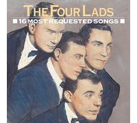 The Four Lads - 16 Most Requested Songs