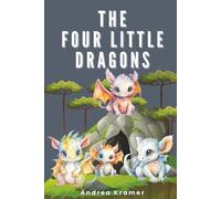 The Four Little Dragons