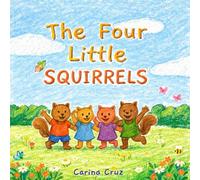 The Four Little Squirrels