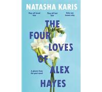 The Four Loves Of Alex Hayes (Ghosts From The Past)