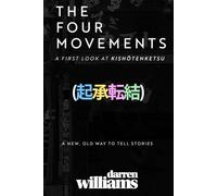 The Four Movements: A First Look at Kishōtenketsu